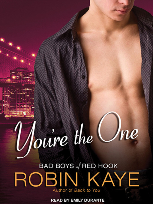 Title details for You're the One by Robin Kaye - Wait list